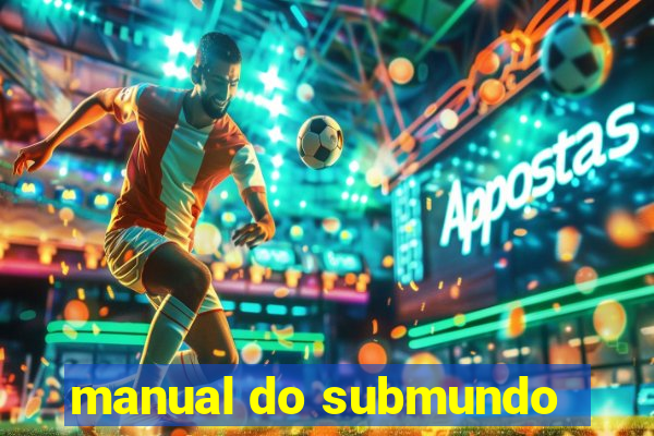 manual do submundo